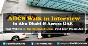 ADCB Walk in Interview