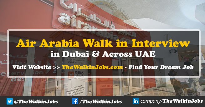 Air Arabia Walk in Interview