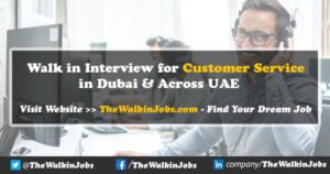 Walk in Interview for Customer Service