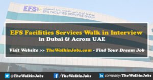 EFS Facilities Services Walk in Interview